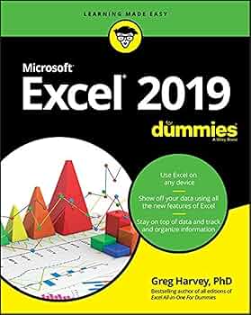 Excel 2019 For Dummies: Harvey, Greg: 9781119513322: Amazon.com: Books